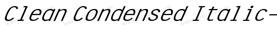 Clean Condensed Italic字体转换